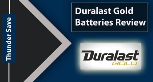 Duralast Gold Batteries Review