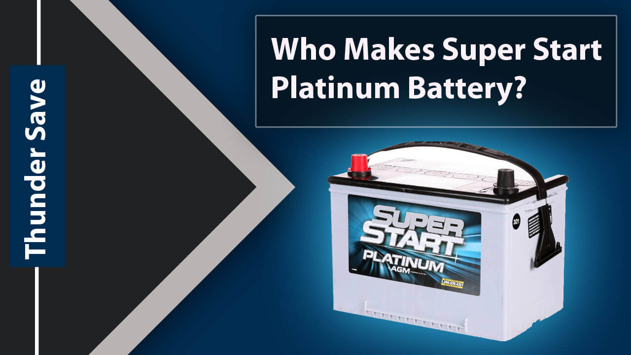 Super start platinum battery